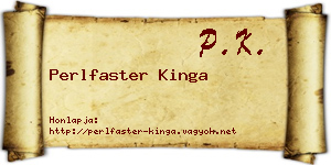 Perlfaster Kinga névjegykártya